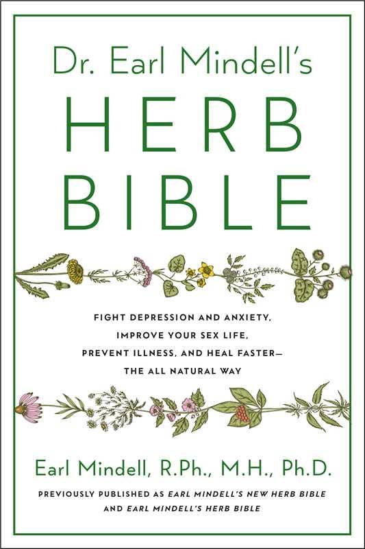 Dr. Earl Mindell's Herb Bible by Earl   Mindell